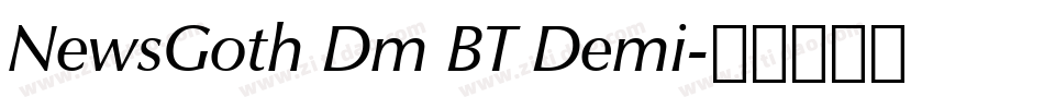 NewsGoth Dm BT Demi字体转换